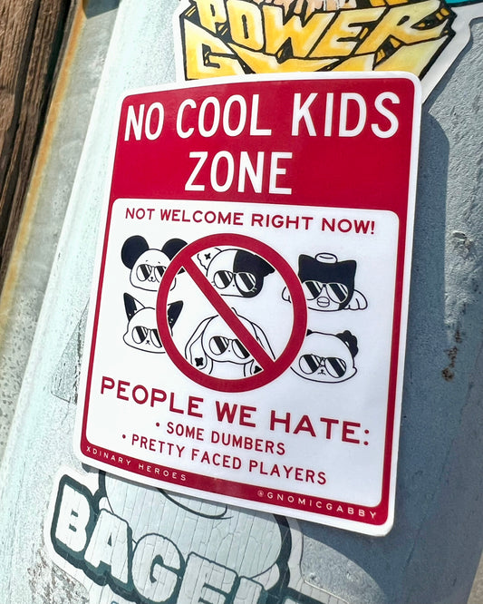 Xdinary Heroes No Cool Kids Zone Sticker