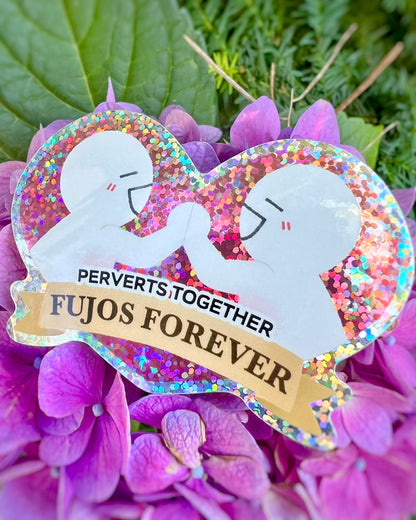 Fujos Forever Holo Sticker